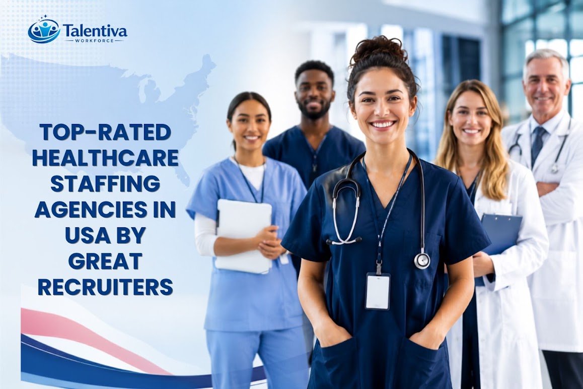 Top-Rated healthcare staffing agencies in USA by Great Recruiters